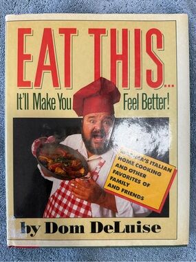 Eat This... It'll Make You Feel Better! by Dom DeLuise - signed / autographed